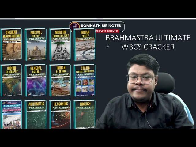  BRAHMASTRA ULTIMATE WBCS CRACKER  HARDCOPY ️GIST OF ALL RECOMENDED BOOKS WBCS BY SOMNATH SIR