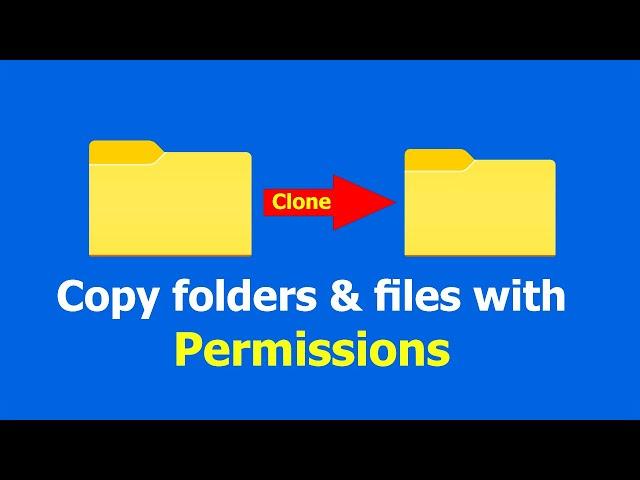 Copy Files And Folders With Permissions (Batch File)