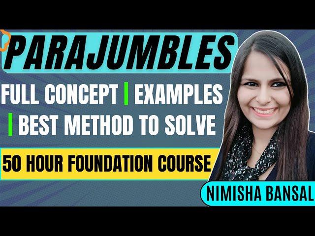 PARAJUMBLES  | Best Method | Full Concept | Examples |Bank |SSC |CDS | Parajumble | Nimisha Bansal