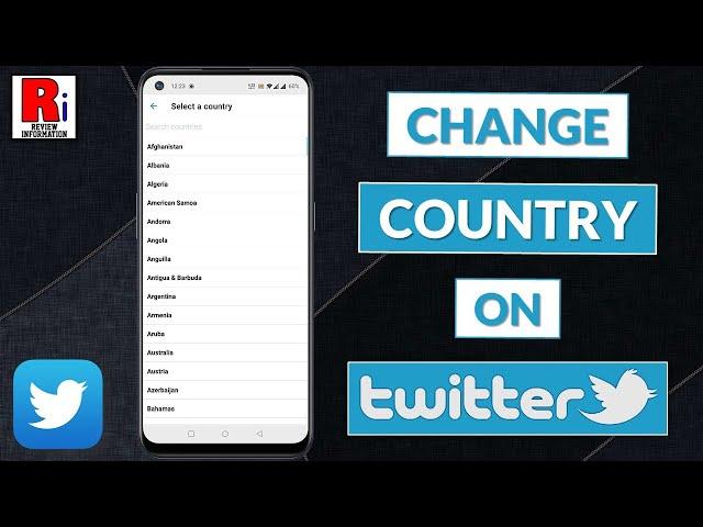 How to Change the Country of Your Twitter Account