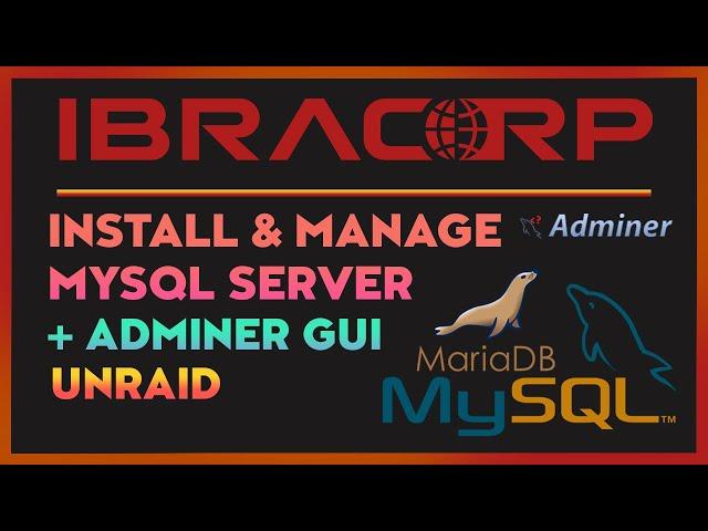 Simplifying MariaDB Setup and Administration on Unraid