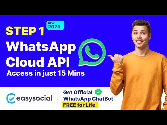 Get access ️ to WhatsApp Cloud API in 2023 VERY EASILY. Essential for WhatsApp Automation & Chatbot