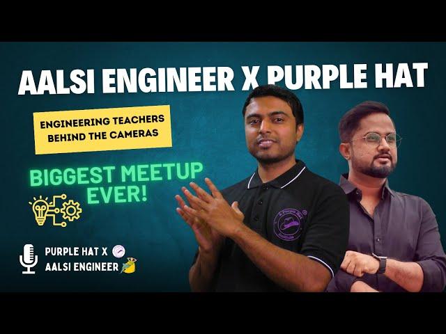 Purple Hat X Aalsi Engineer Biggest Meet-up | Engineering Biggest Creators | BTS | #aalsiengineer