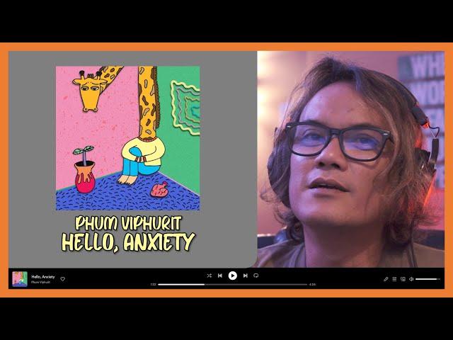 Viky Sianipar - Musik Reaksi  "Phum Viphurit - Hello, Anxiety"