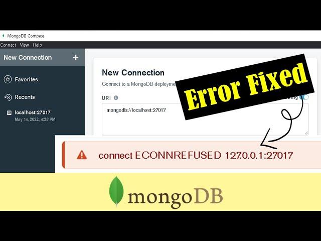 connect ECONNREFUSED 127.0.0.1:27027 mongodb compass connection error solved