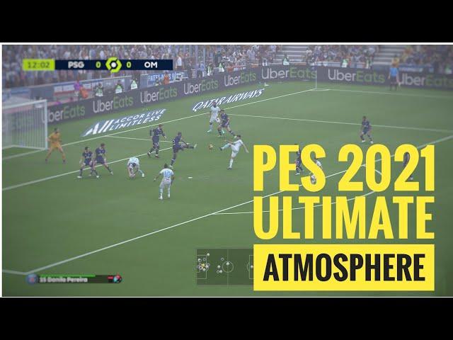 PES 2021 Realism Mod | Ultimate Atmosphere v1.03