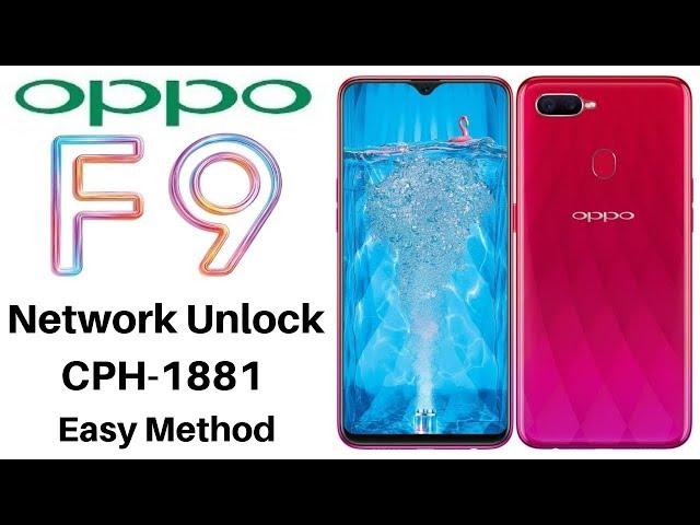 Oppo F9 [CPH-1881] Network Unlock Easy Method