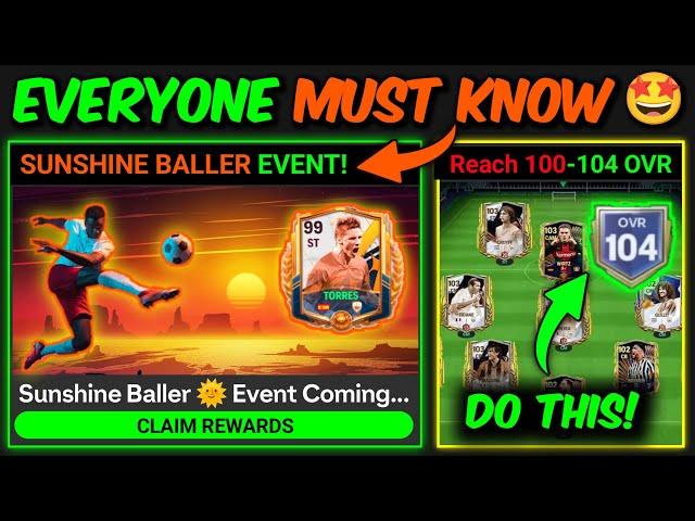 NEW EVENT - Sunshine Ballers Coming , Reach 100 to 104 OVR in FC Mobile | Mr. Believer