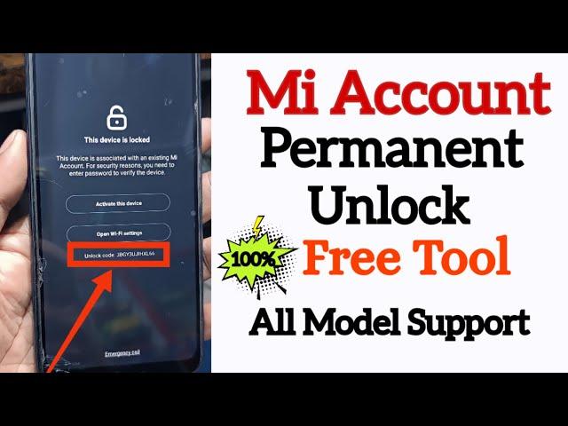Mi Account Unlock  Permanently Free Tool / Mi  Account Bypass New Update