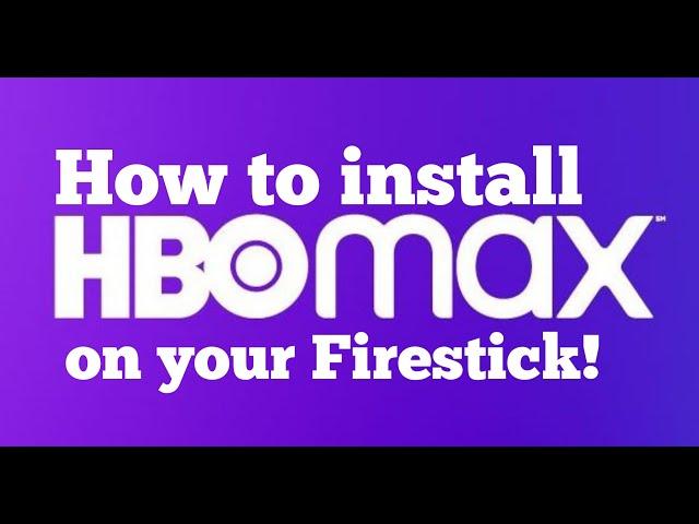 How to install HBO Max App on your Firestick & watch your subscription.