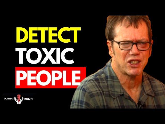 Learn How To DETECT TOXIC People | Robert Greene