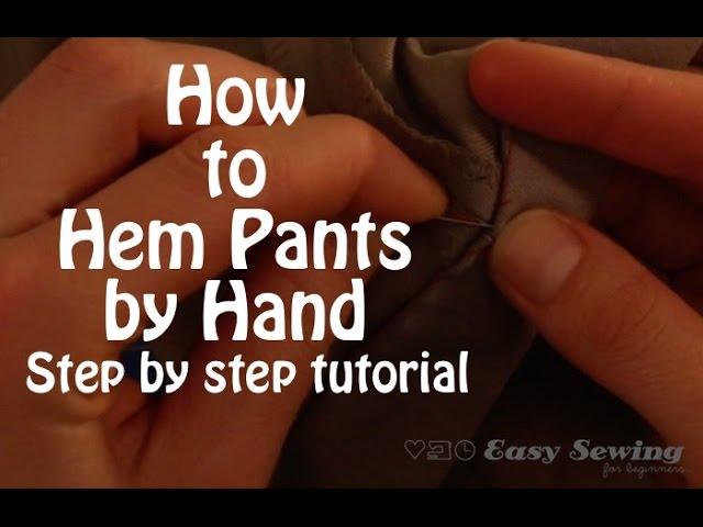 How to Hem Pants by Hand - Step by Step