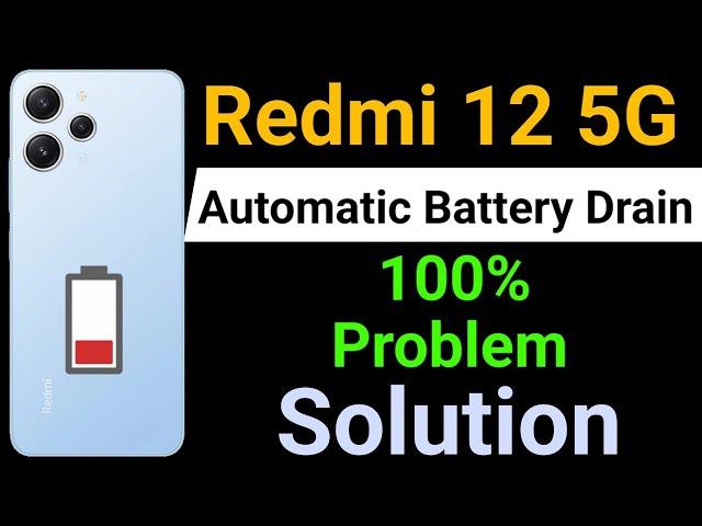 Redmi 12 5G Battery Drain | How to Solve Battery Drain Problem in Redmi 12 5G | Anuj k Facts