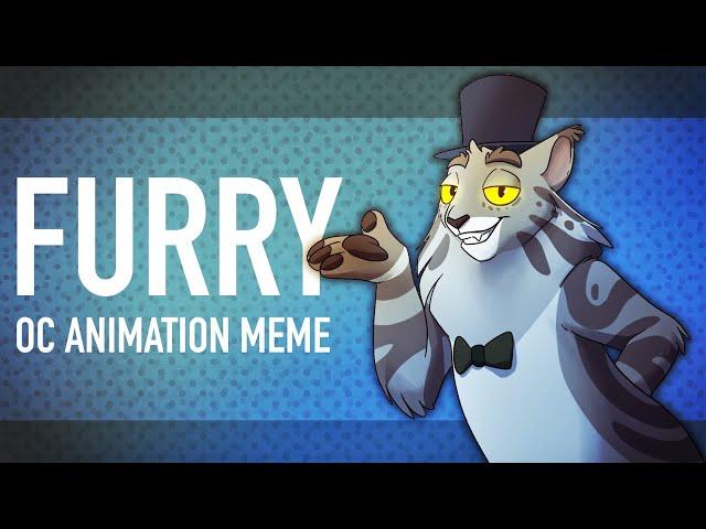 FURRY - OC Animation meme