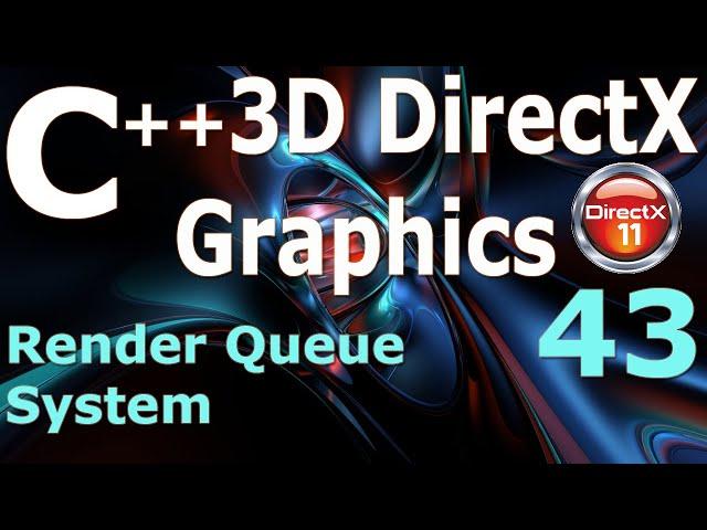 Render Queue System [C++ 3D DirectX Tutorial]