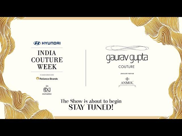 Hyundai India Couture Week 2024 | Gaurav Gupta