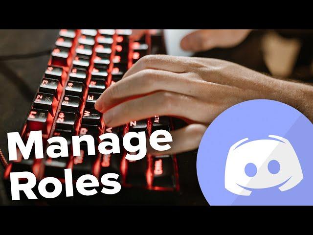 How to Add Delete and Manage Roles in Discord