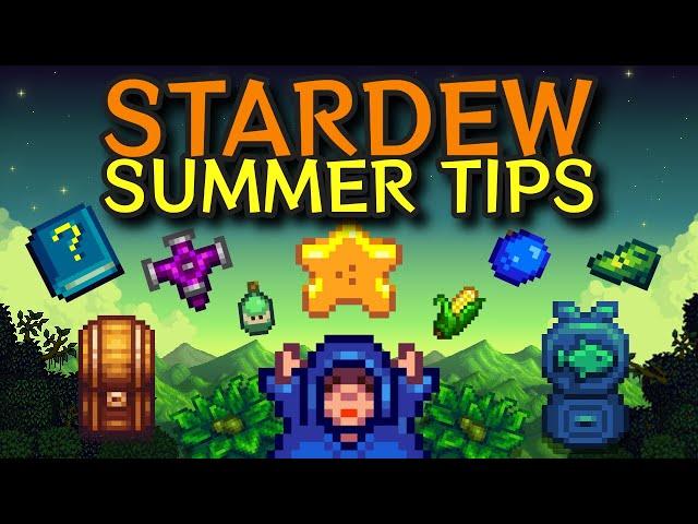 14 Summer Tips & Tricks for Stardew Valley (1.6)