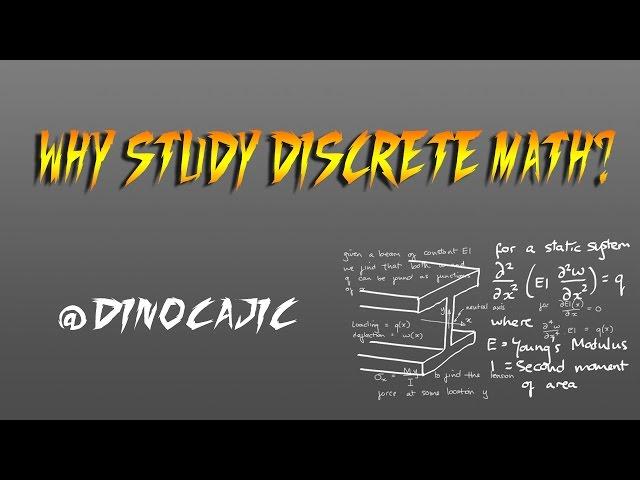 1. Why Study Discrete Math