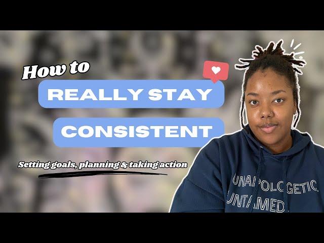 The Power of Consistency: How to Stay Motivated as a Content Creator | Brittney Yvonne