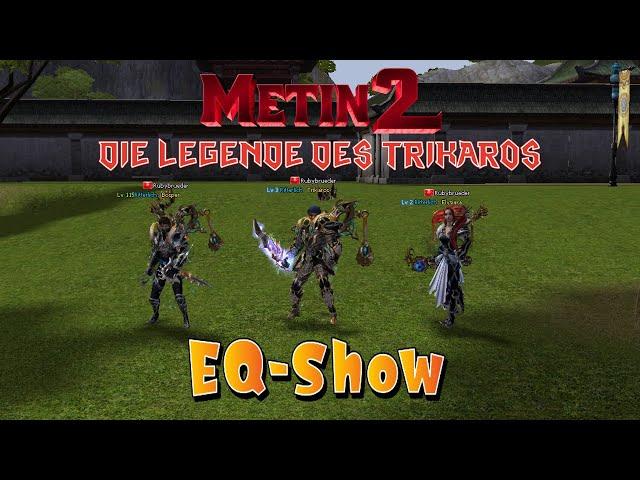 Metin2 DE RUBY/Chimera: EQ-Show Trikaros März/April 2024