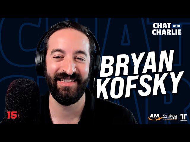 Bryan Kofsky | Chat With Charlie | S3-EP8