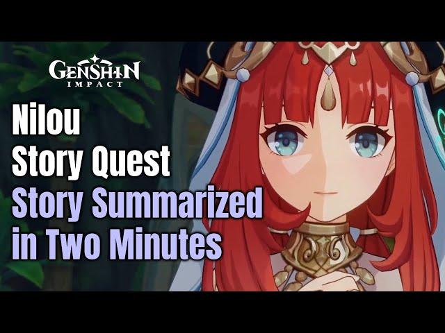 Genshin Impact 3.1 Sumeru - Nilou Story Quest - Story Summarized in Two Minutes