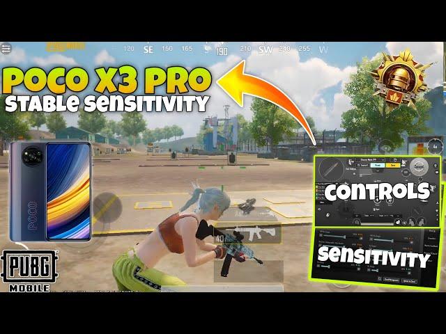 POCO X3 PRO PUBG MOBILE BEST CONTROL AND SENSITIVITY SETTINGS 