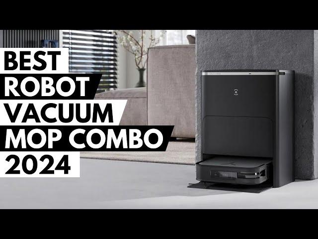  Best Robot Vacuum and Mop Combo 2024 | Best Robot Mops 2024