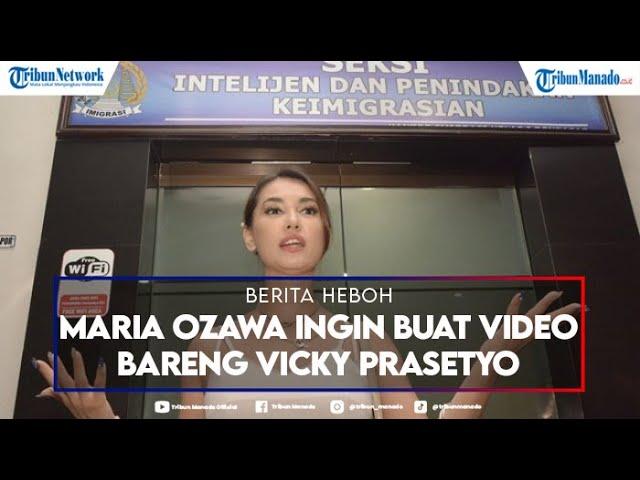 Maria Ozawa Ingin Buat Video Bareng Vicky Prasetyo, Begini Komentar Sang Istri