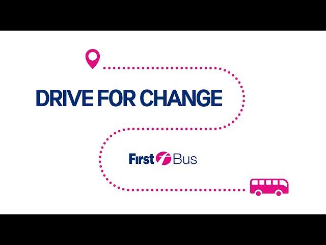 Drive For Change | First Bus West of England