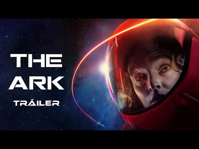 Serie THE ARK 🟣 SyFy Tráiler - Estreno 1 febrero 2023