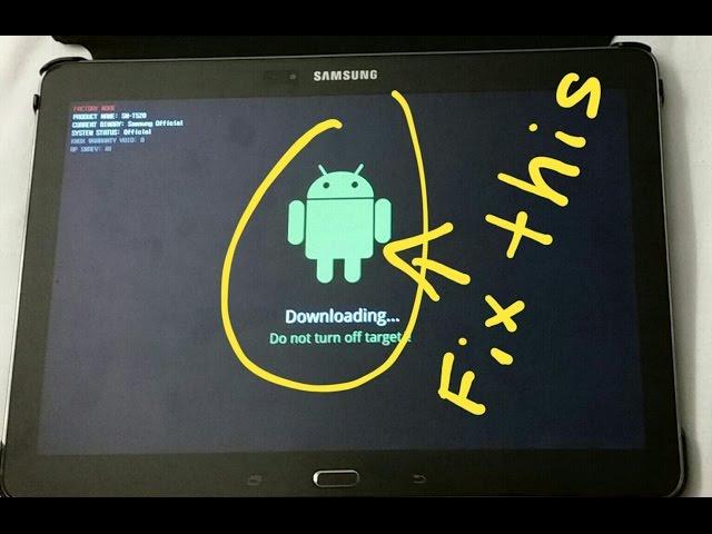 How to restore and exit download mode on Samsung Tab Pro Tablet Repair Odin Mode