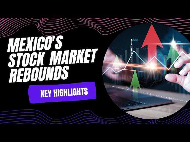 Mexican Stock Market Sees Positive Start to November