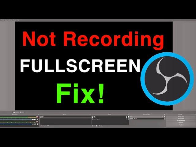 OBS STUDIO NOT RECORDING FULL SCREEN HOW TO FIX!