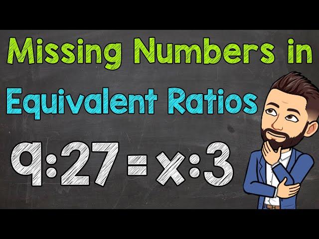 Finding the Missing Number in an Equivalent Ratio