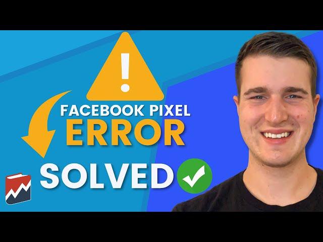 How to Fix Meta Facebook Pixel Errors and Test Your Events