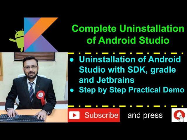 Complete uninstall of android studio on windows with sdk, jetbrains and gradle - Step by step demo