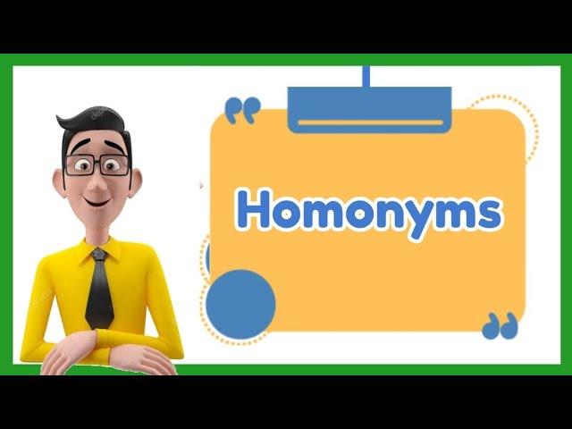 Homonyms (with Activity)