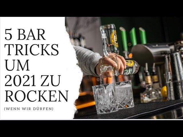 5 Bar Tricks um 2021 zu rocken (wenn wir dürfen)