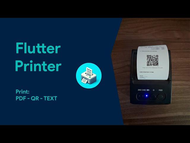 Flutter printer  :   printer PDF - Text - QR