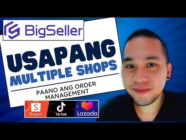 Usapang Multiple Shops Sa Shopee Lazada Tiktok BIG SELLER