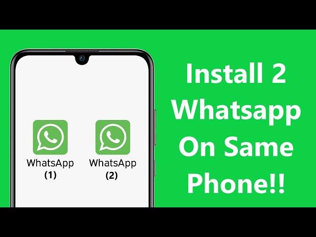 How to Activate Two Whatsapp Accounts in One Android Phone!! - Howtosolveit