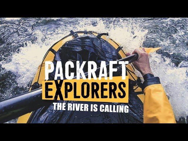 HEY PACKRAFT EXPLORERS!