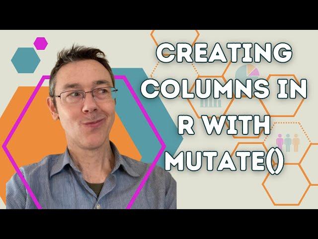 Creating Columns in R with mutate()