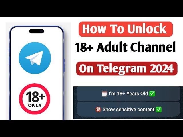 How To Unlock Telegram Adult Channel 2024 | How To Unblock Telegram Channel 2024 COVER TOPICS Teleg