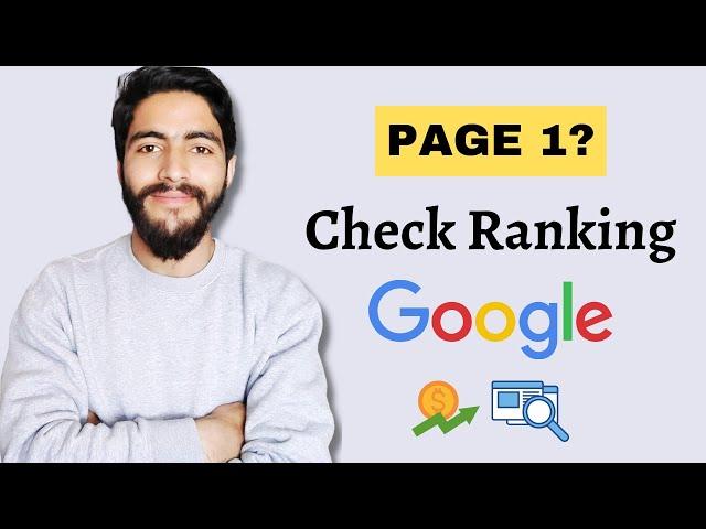 How To Check Website Ranking in Google For Free