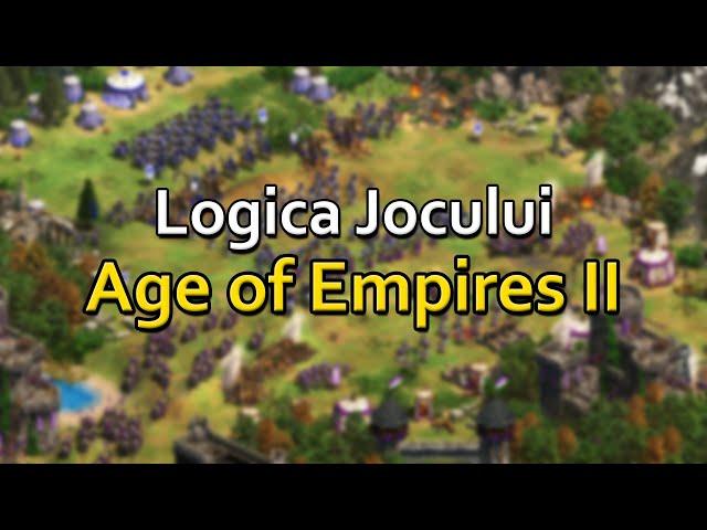 Logica Jocului Age of Empires 2