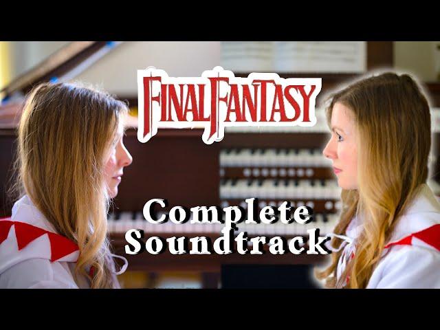 Final Fantasy 1 COMPLETE Soundtrack ~ Piano and Organ