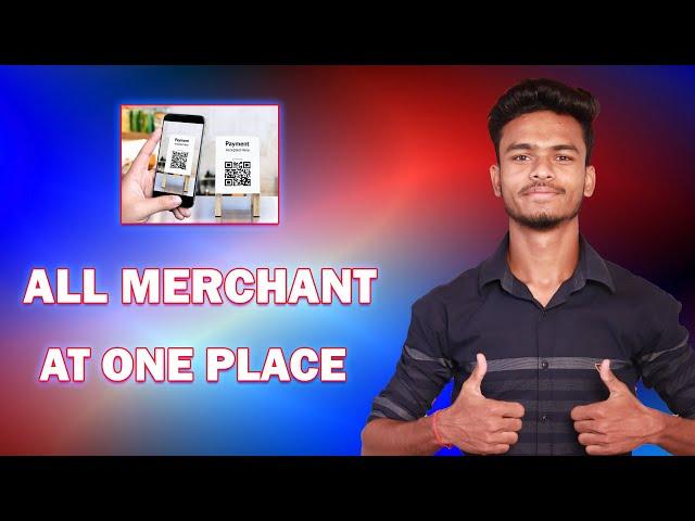 Create Any Merchant Account for Free !! All Merchant at One Place !!